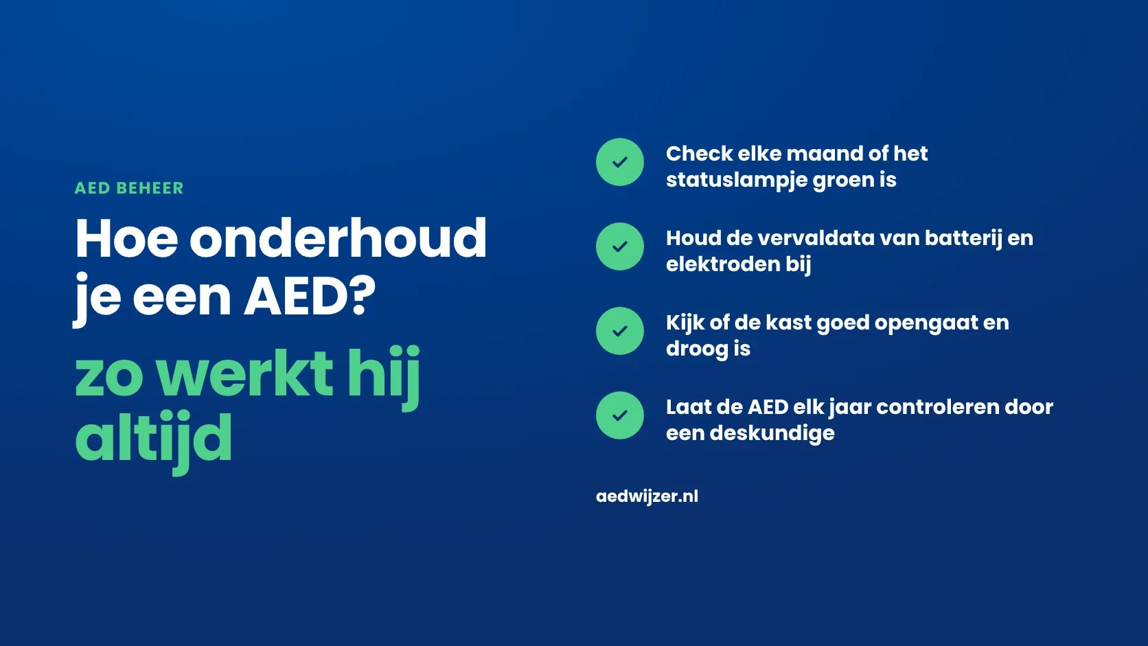 AED onderhouden en controleren