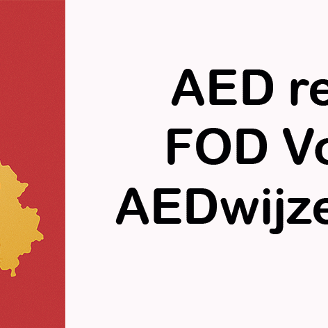 AED registreren bij de FOD Volksgezondheid? AEDwijzer regelt het voor je