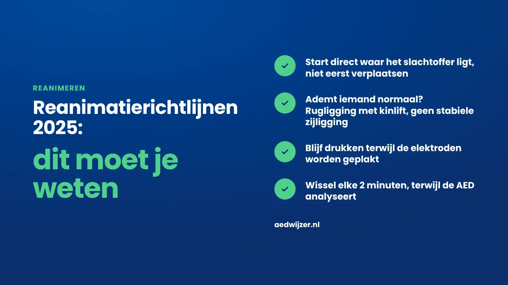 Reanimatierichtlijnen 2025, dit moet je weten